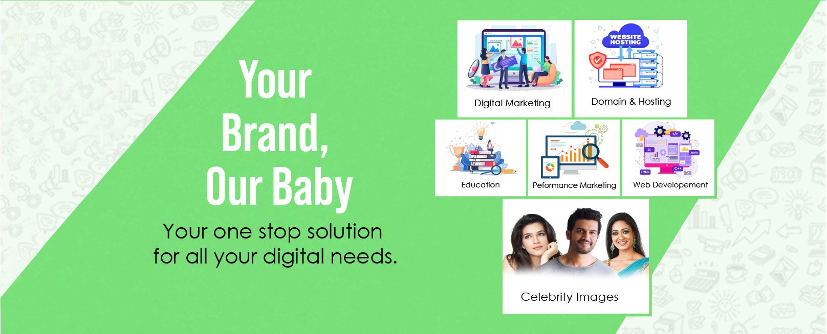 Your Brand our Baby -Digital Marketing Solutions in Nagpur