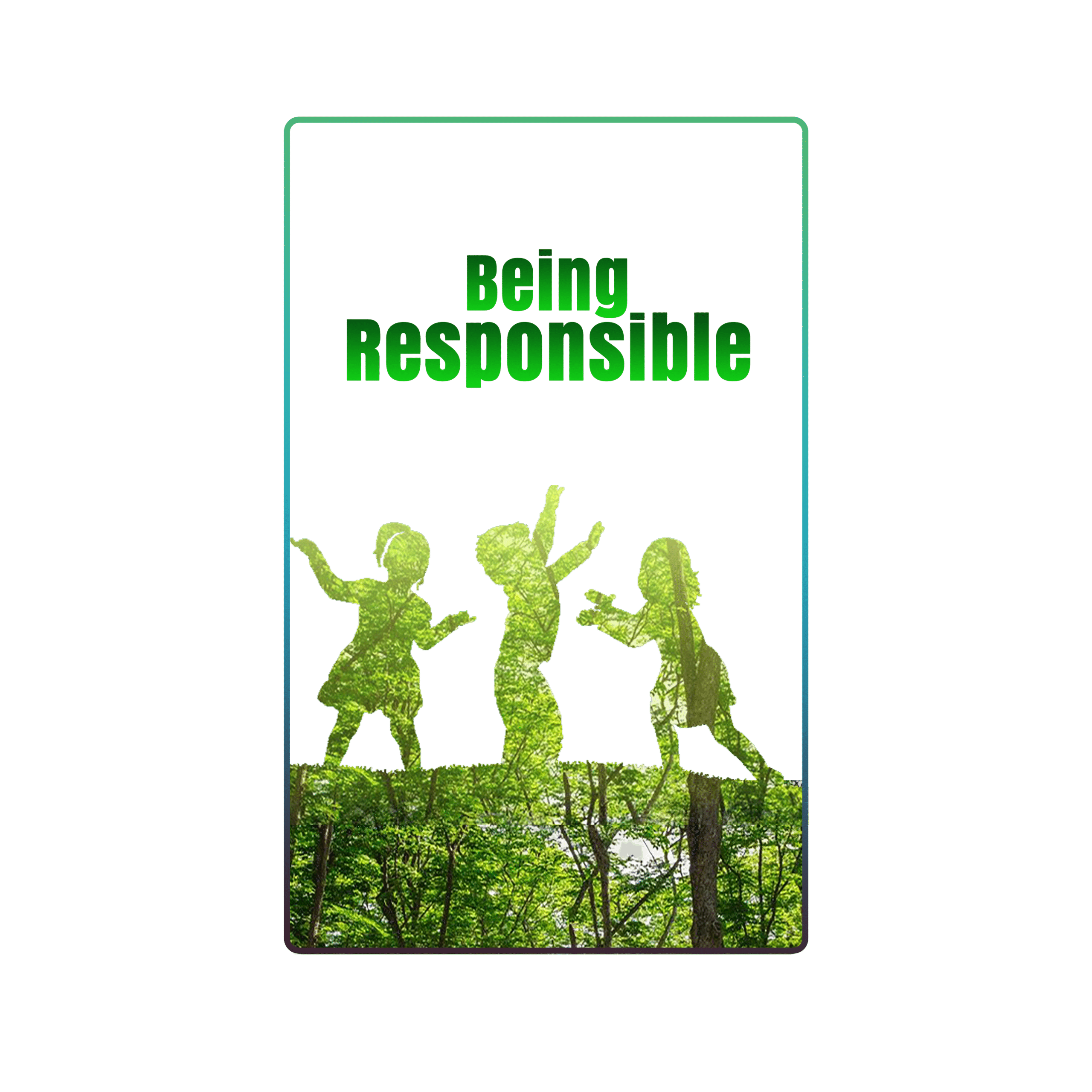 Being Responsible| Nature T-shirts | Graphic Tees