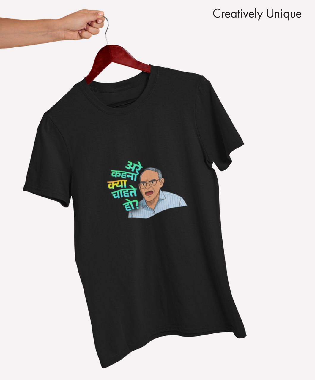 Aree Kahana Kya Chahte Ho? | Quirky Desi Quote T-Shirts - Image 8