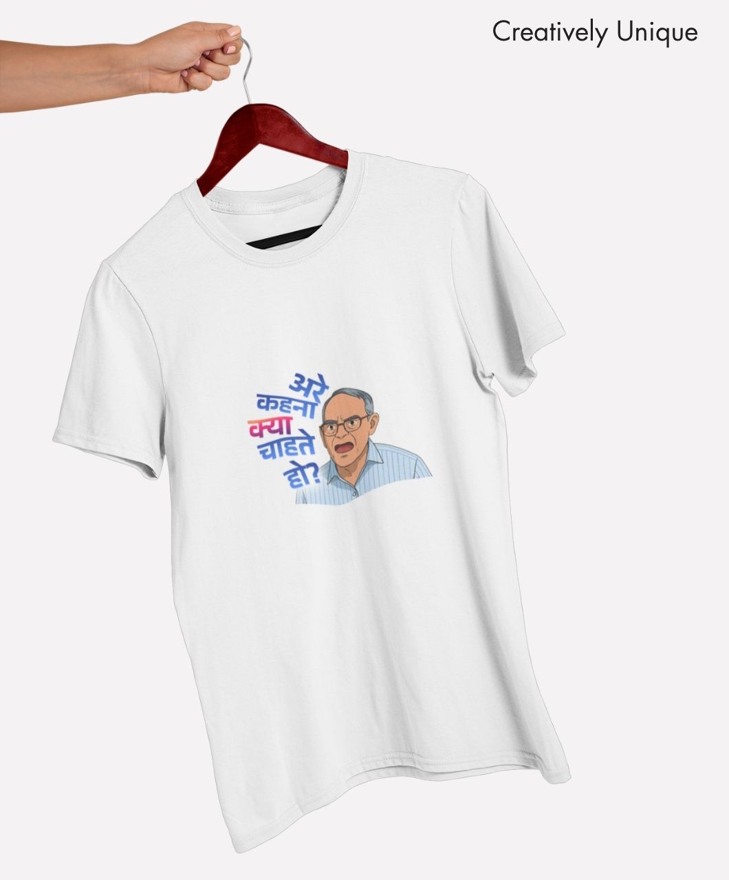 Aree Kahana Kya Chahte Ho? | Quirky Desi Quote T-Shirts - Image 5